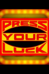 Press Your Luck