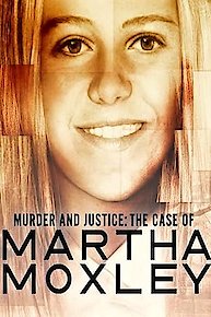 Murder and Justice: The Case of Martha Moxley