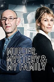 Murder, Mystery and My Family