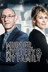 Murder, Mystery and My Family