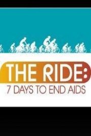 The Ride: Seven Days to End AIDS 