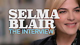 Selma Blair: The Interview