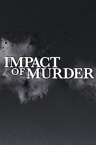 Impact of Murder