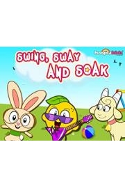Sing, Sway and Soak