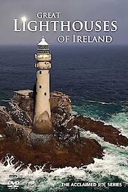 Great Lighthouses of Ireland