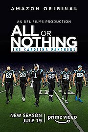 All or Nothing: Carolina Panthers