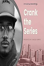 Crank the Series