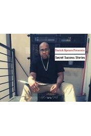 Darick Spears Presents: Secret Success Stories
