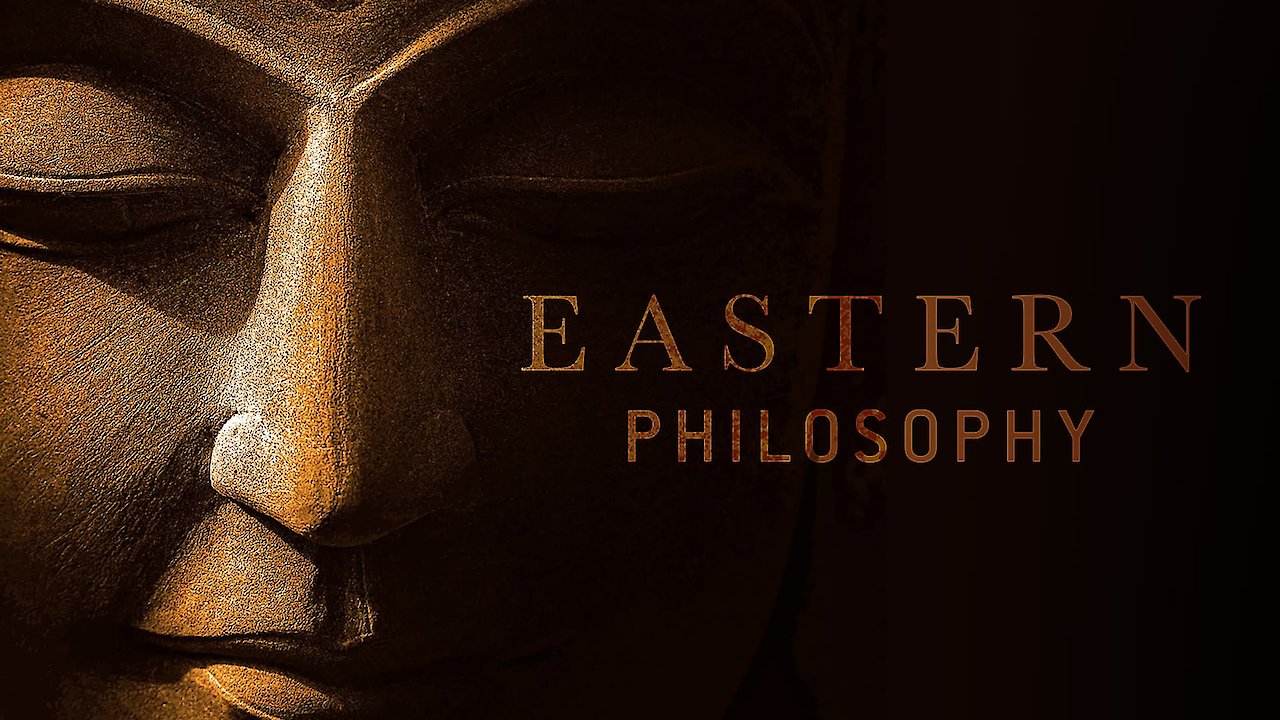 Eastern Philosophy