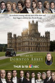 Return to Downton Abbey: A Grand Event