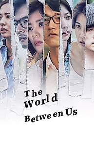 The World Between Us