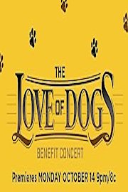 The Love of Dogs Benefit Concert