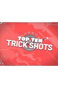 Top 10 Trick Shots