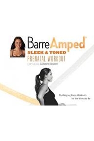 BarreAmped Sleek & Toned Prenatal Workout