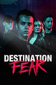 Destination Fear