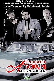 A Troubled Town