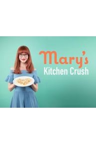Mary's Kitchen Crush