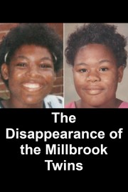 The Disappearance of the Millbrook Twins