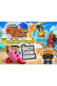 Super Kirby Clash Walkthrough With Brick Show Brian