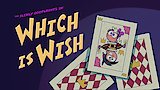 Which Is Wish