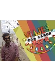 VIAJES CON SABOR: PERÃš