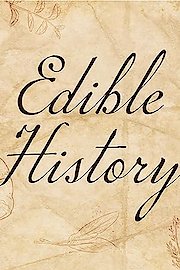 Edible History