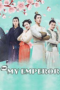 Oh! My Emperor