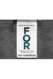 Know What You're FOR
