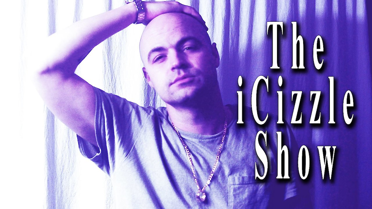 The iCizzle Show