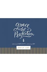 Grace, Not Perfection