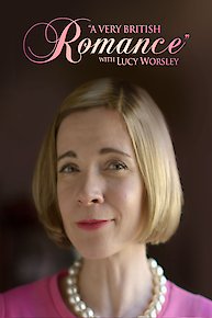 A Very British Romance With Lucy Worsley