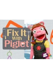 Fix it with Piglet