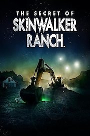 The Secret of Skinwalker Ranch