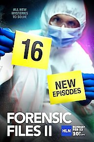 Forensic Files II