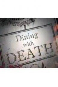 Dining With Death