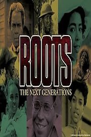 Roots: The Next Generations