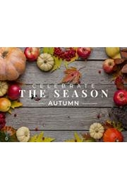 Celebrate the Season: Autumn