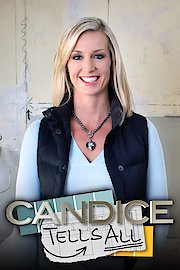 Candice Tells All