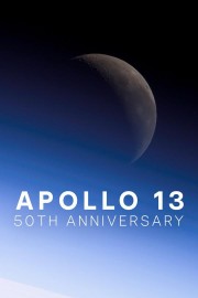 Apollo 13 50th Anniversary