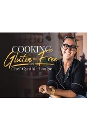 Cooking Gluten-Free with Chef Cynthia Louise
