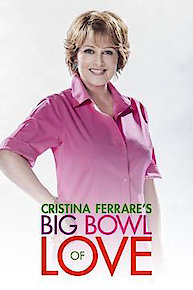 Cristina Ferrare's Big Bowl of Love