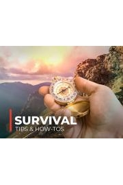 Survival Tips & How-To's