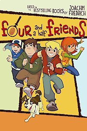 Four and a Half Friends