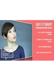 Say It Right - Mandarin Pronunciation