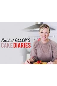 Rachel Allen's Cake Diaries