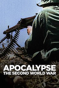 Apocalypse: The Second World War