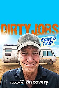 Dirty Jobs: Rowe'd Trip