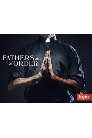 Fathers Out of Order