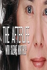 The Afterlife with Suzane Northrop