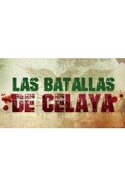 Las Batallas de Celaya